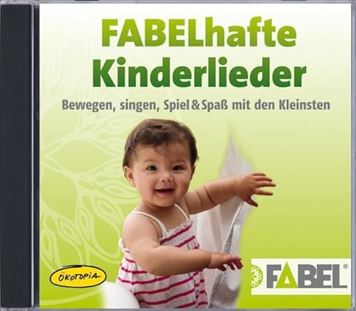 FABELhafte Kinderlieder (CD-Sampler): Bewegen, singen, Spiel & Spaß mit den Kleinsten